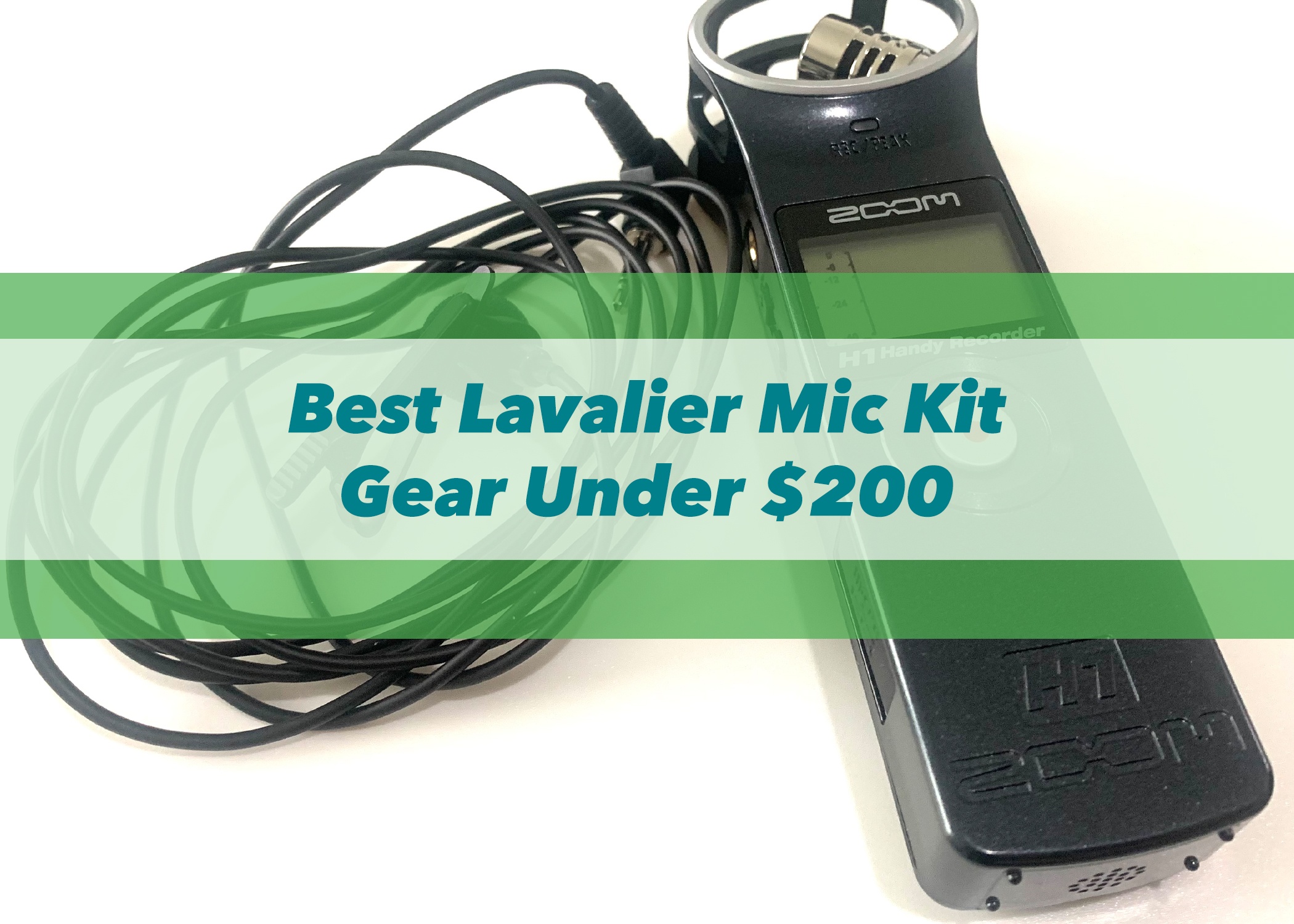Best Lavalier Mic Kit | Gear Under $200